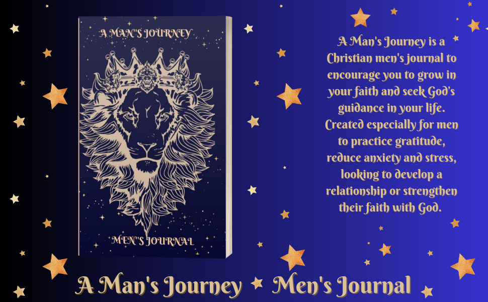 A Man's Journey: Men's Journal
